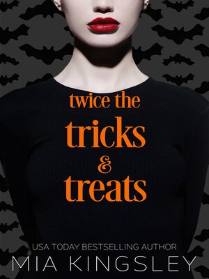 cover image of Twice the Tricks and Treats